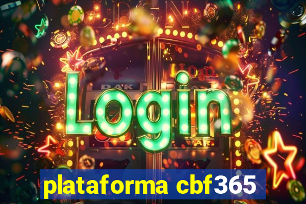 plataforma cbf365